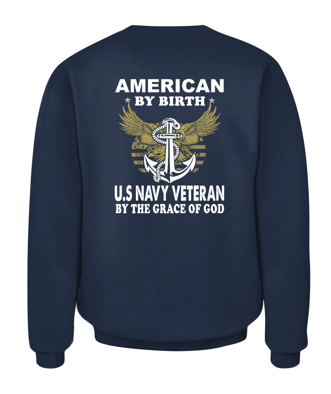 Navy veteran by the grace of God back T-shirt