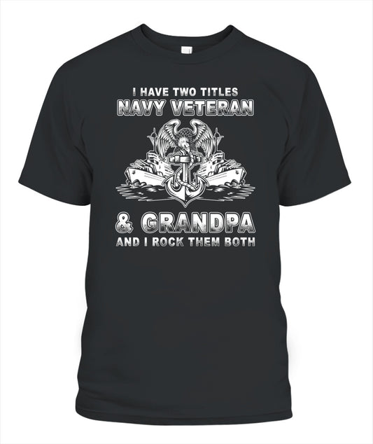 I am a Navy Veteran and grandpa