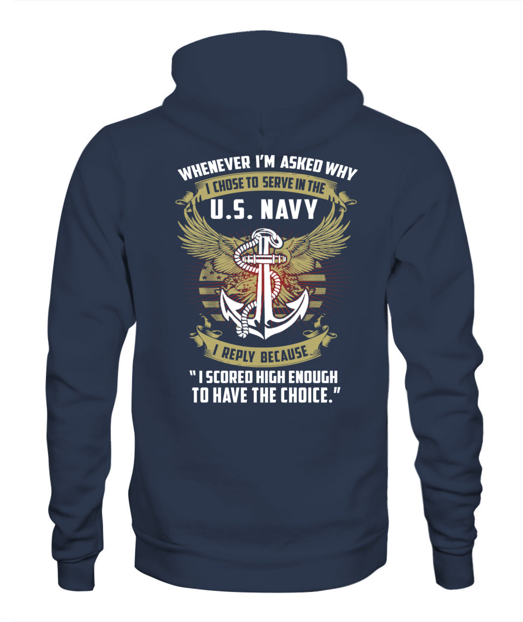 USN- I chose to serve in the US Navy