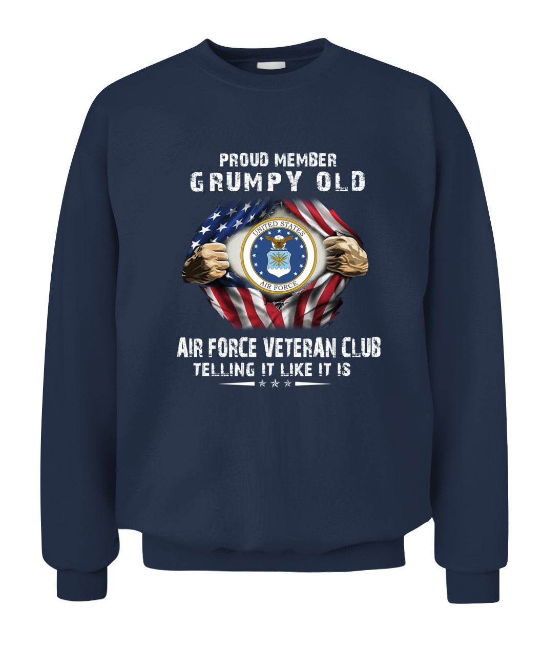 Proud member grumpy old Air Force veteran club