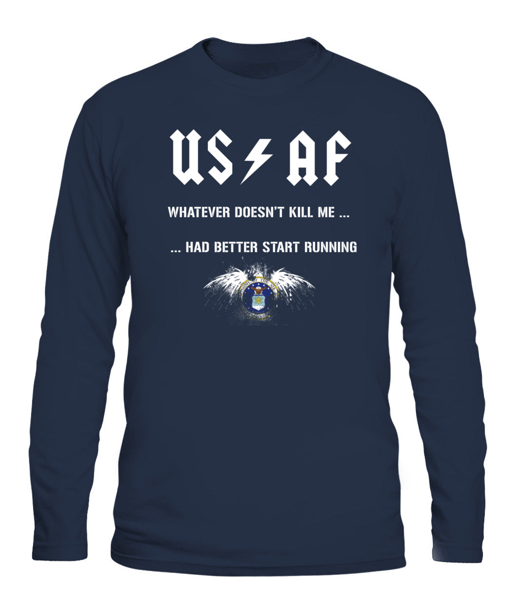 USAF whatever kill me