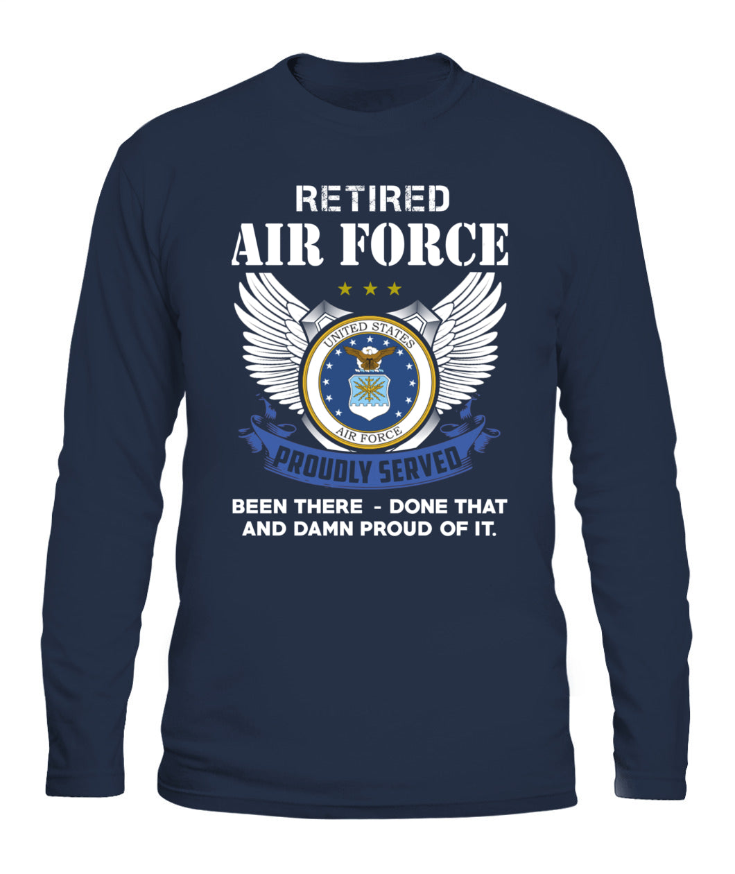 Retired Air force Proudly served