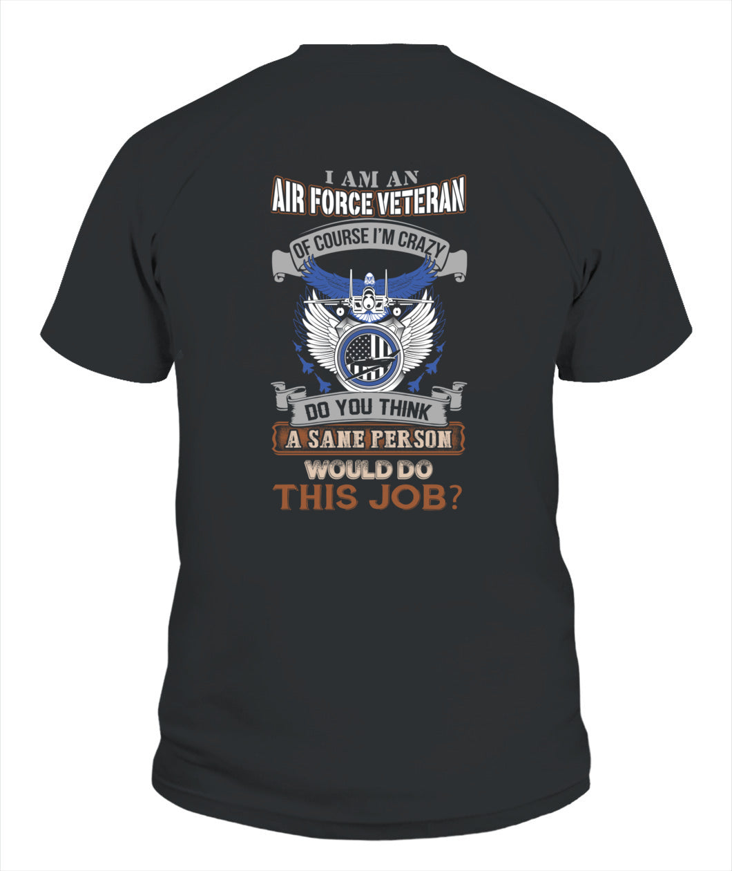 I am an Air FOrce veteran 06