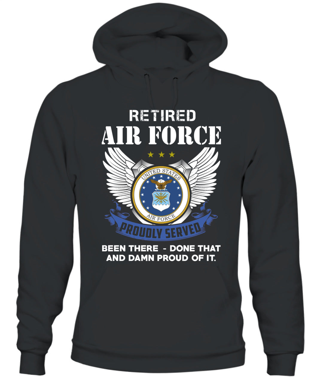 Retired Air force Proudly served