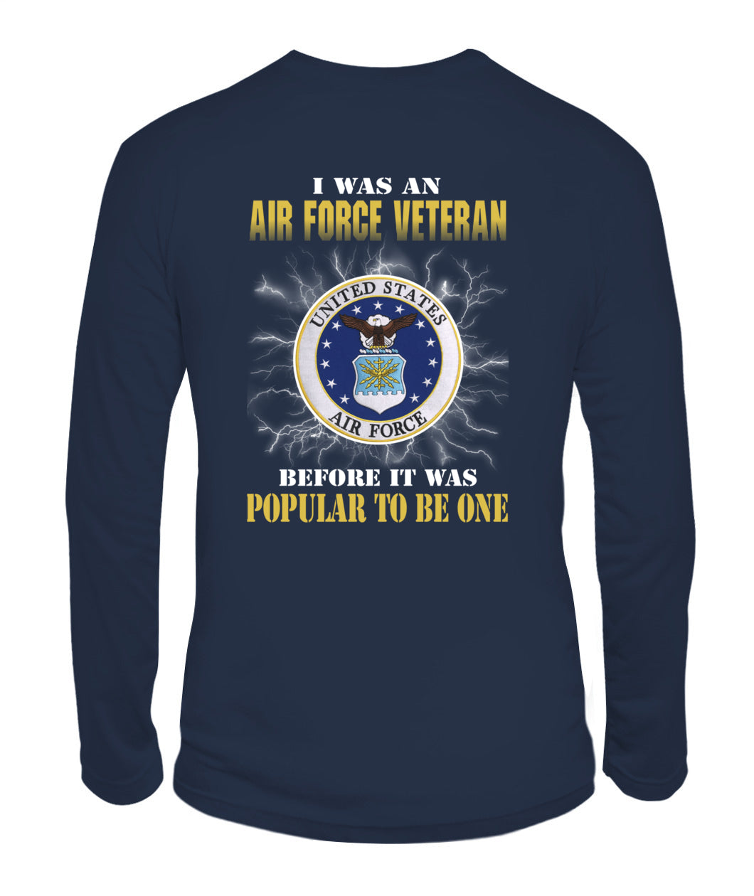 I was an Air Force veteran