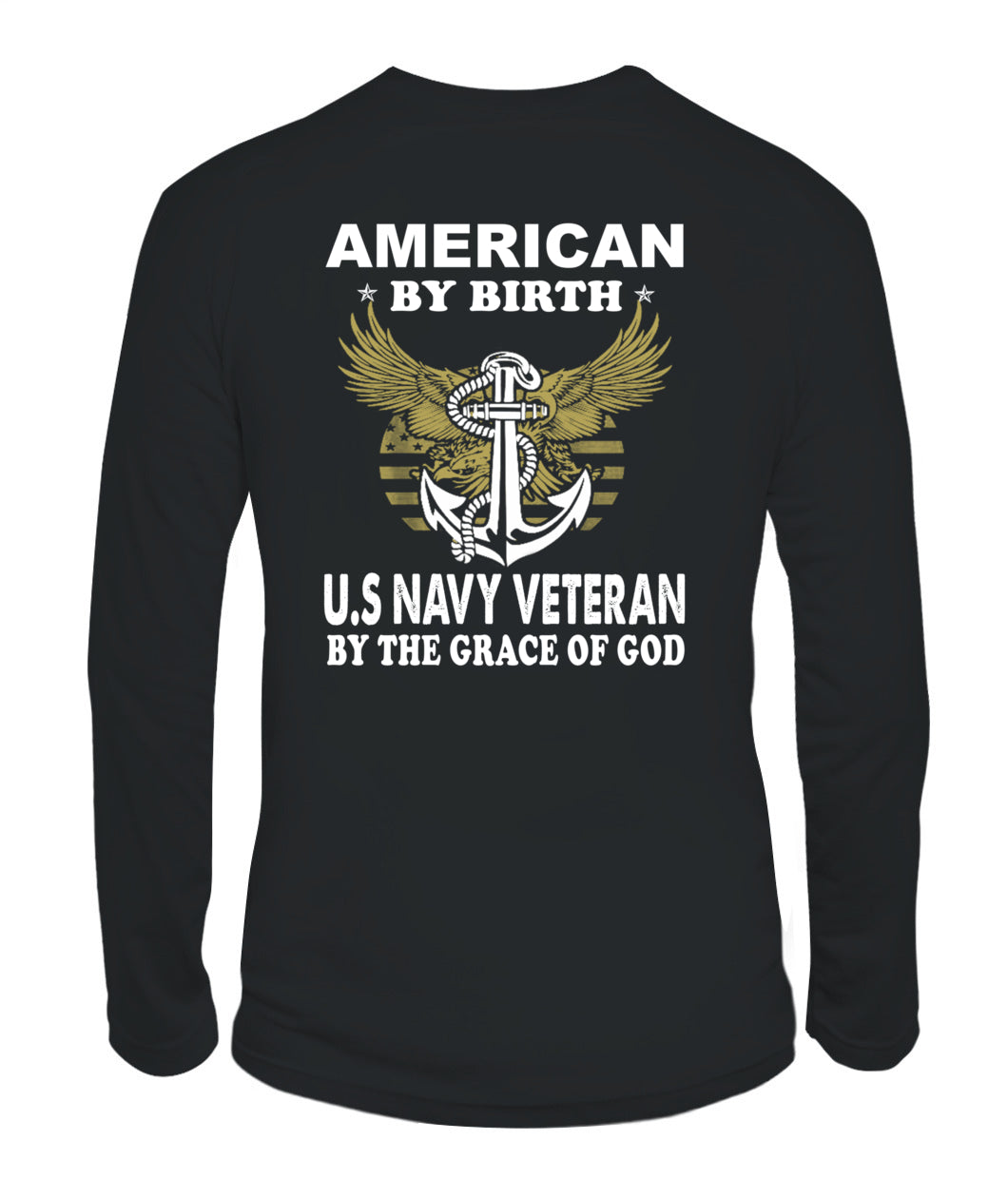 Navy veteran by the grace of God back T-shirt