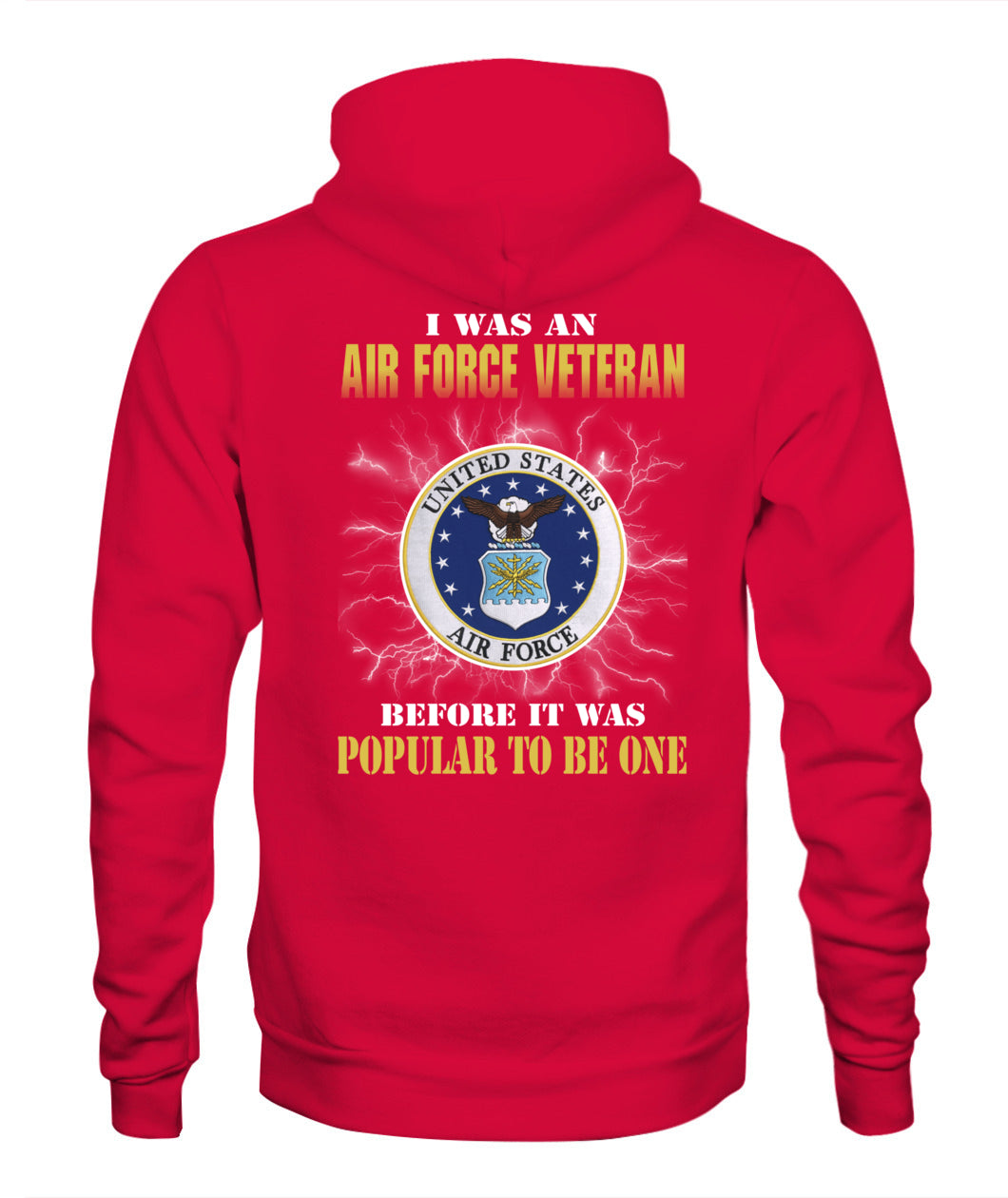 I was an Air Force veteran