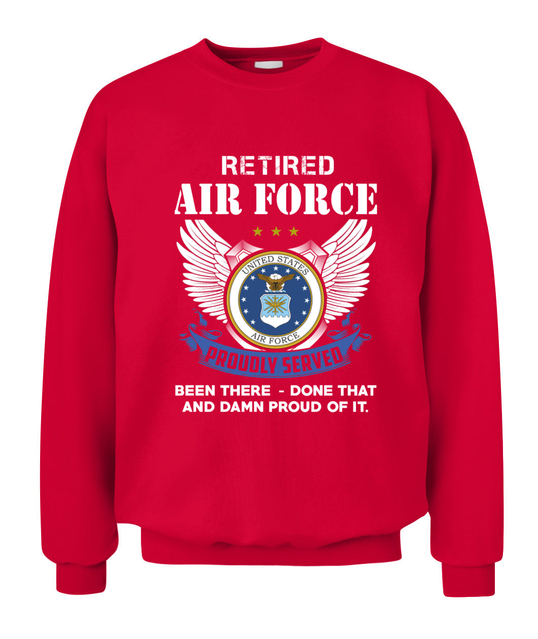 Retired Air force Proudly served