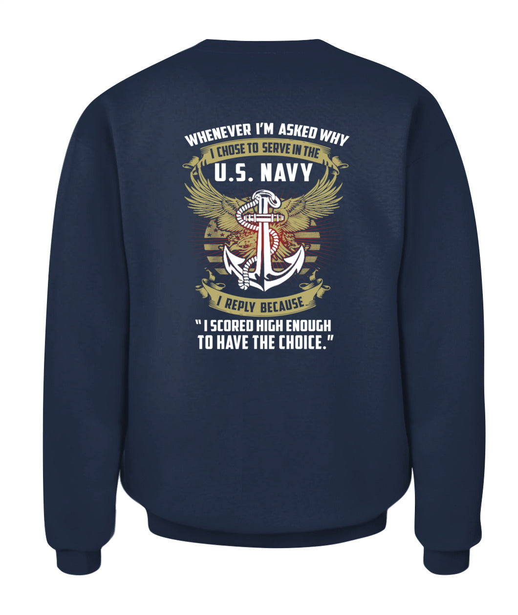 USN- I chose to serve in the US Navy