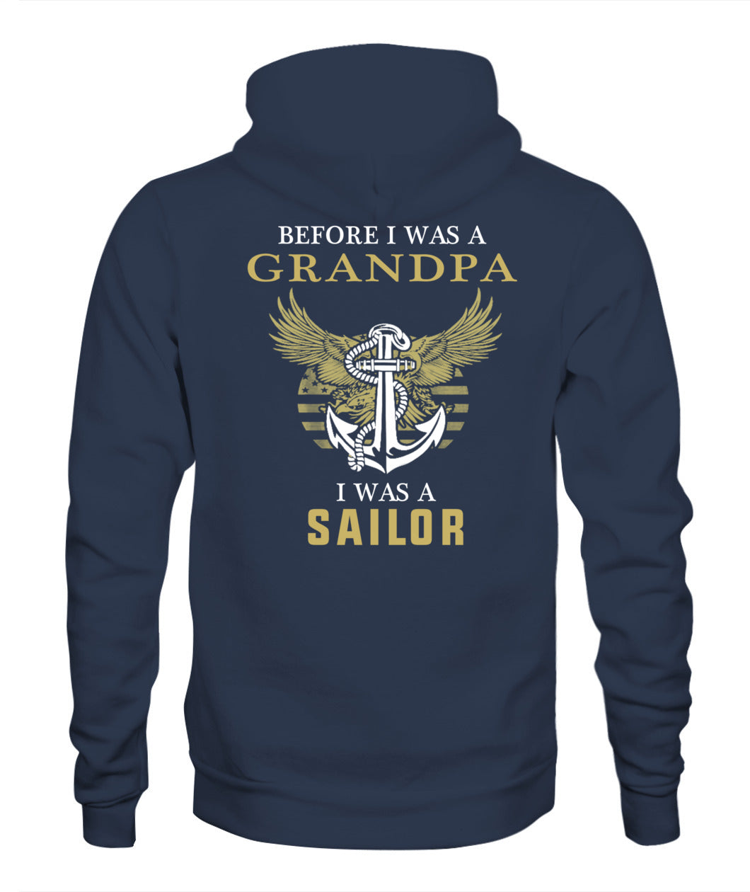 USN- Before was a grandpa I was a Saior