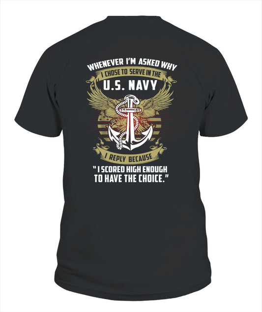 USN- I chose to serve in the US Navy