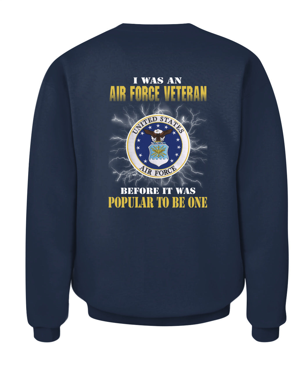 I was an Air Force veteran