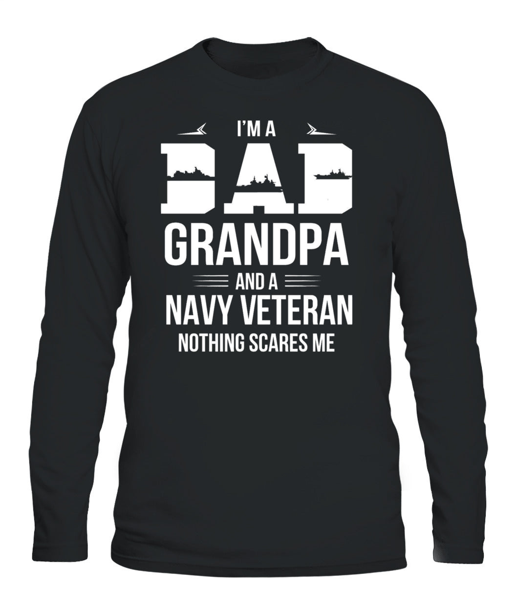 I am dad grandpa and Navy Veteran