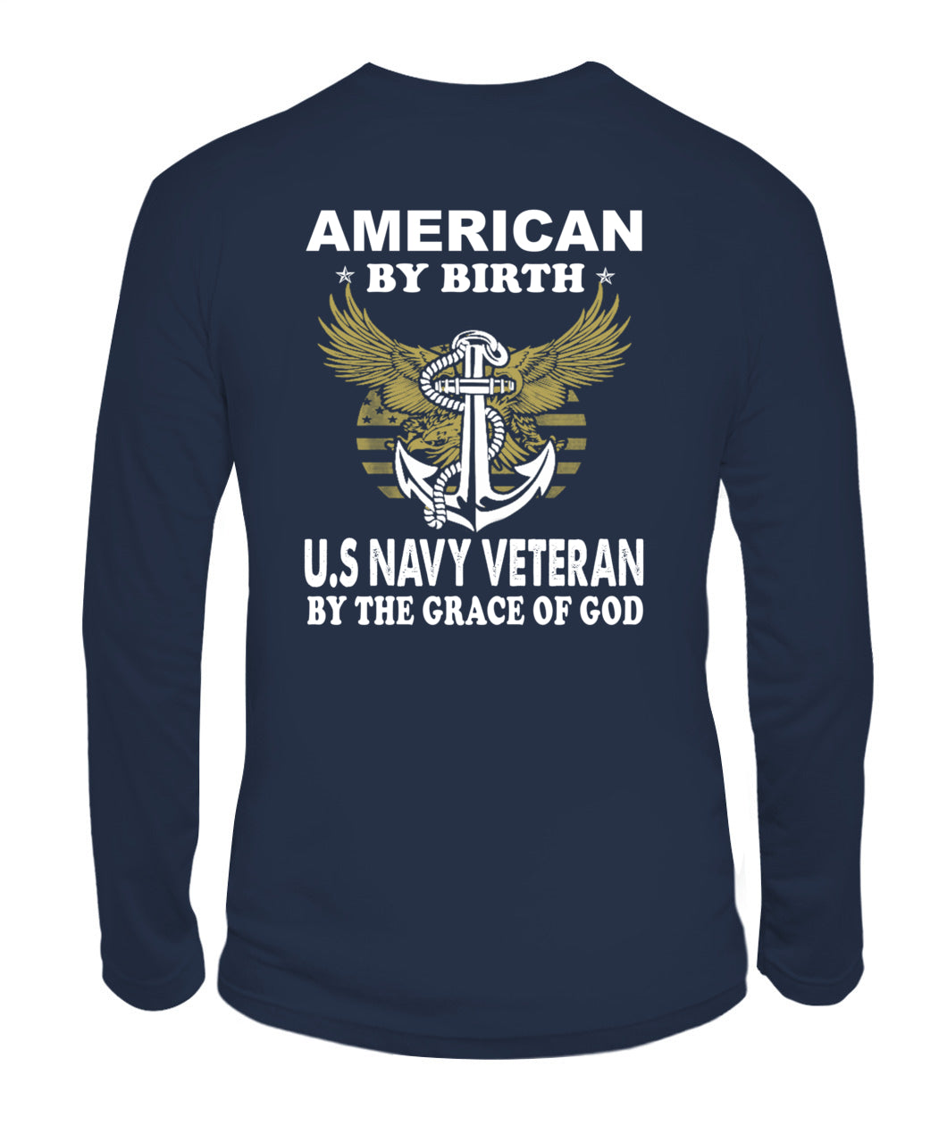 American by birth Navy veteran by grace of God back